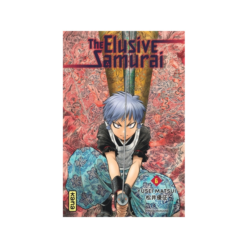 The Elusive Samurai - Tome 6