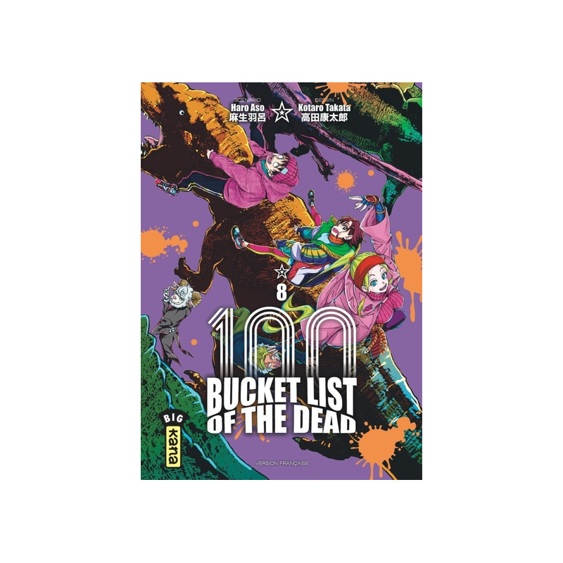 Bucket List of the dead - Tome 8