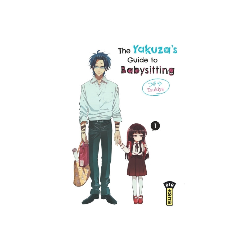 The Yakuza's guide to babysitting - Tome 1