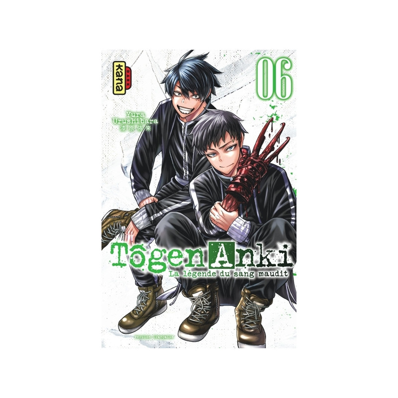 Tôgen Anki - La légende du sang maudit  - Tome 6