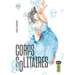 Corps solitaires - Tome 7