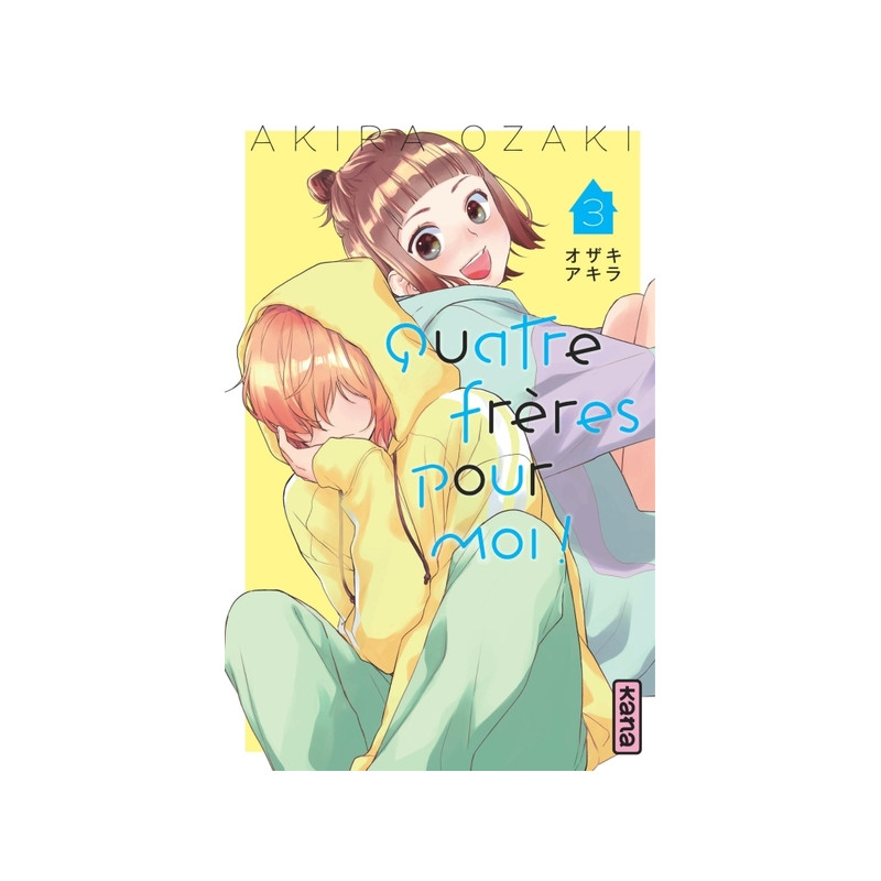 Quatre frères pour moi !  - Tome 3
