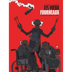 Les Vieux Fourneaux - Tome...