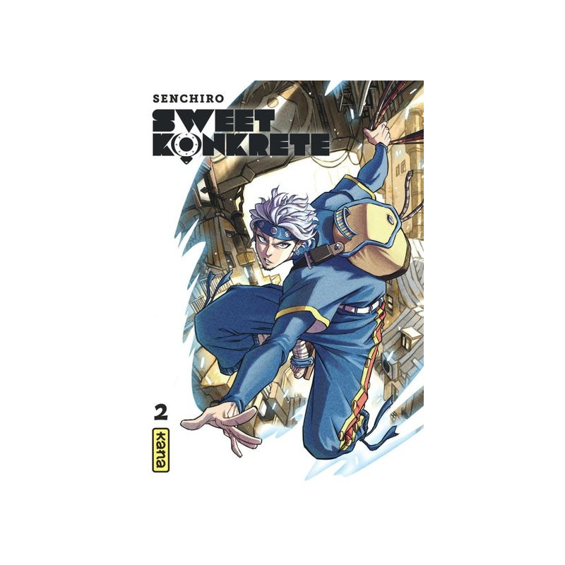 Sweet Konkrete - Tome 2