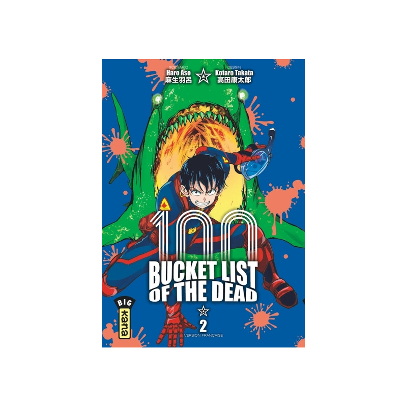 Bucket List of the dead - Tome 2