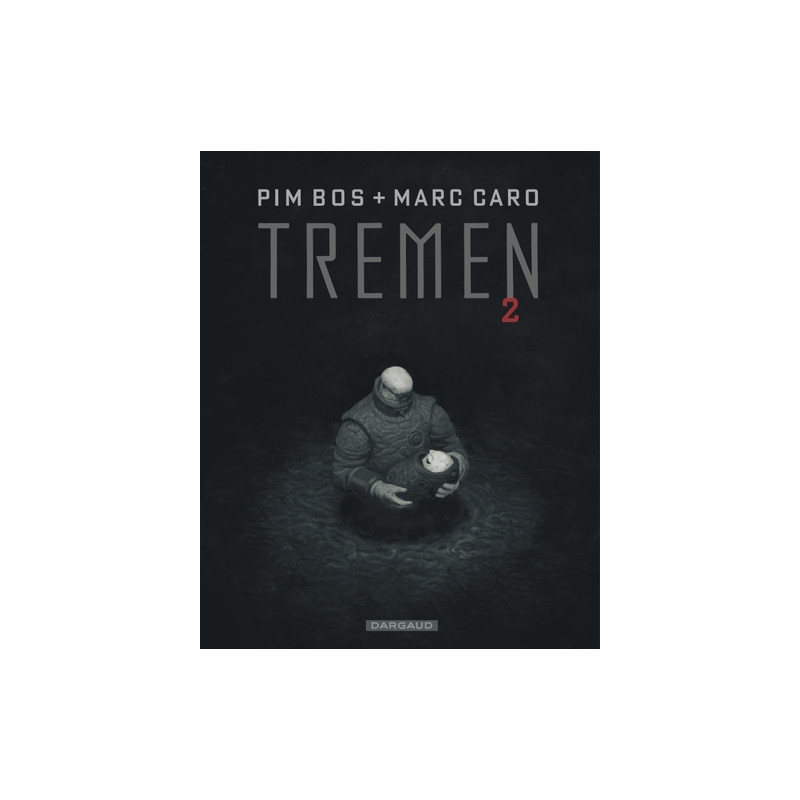Tremen - Tome 2