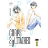 Corps solitaires - Tome 4
