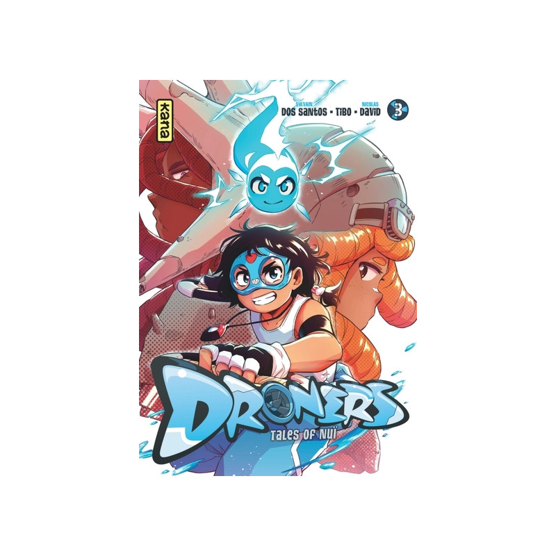 Droners - Tales of Nuï  - Tome 3