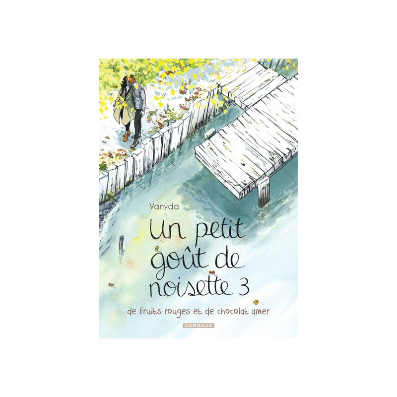 Un petit goût de noisette - Tome 3