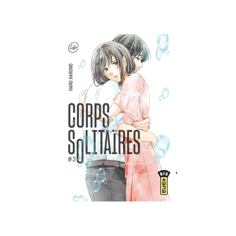 Corps solitaires - Tome 3