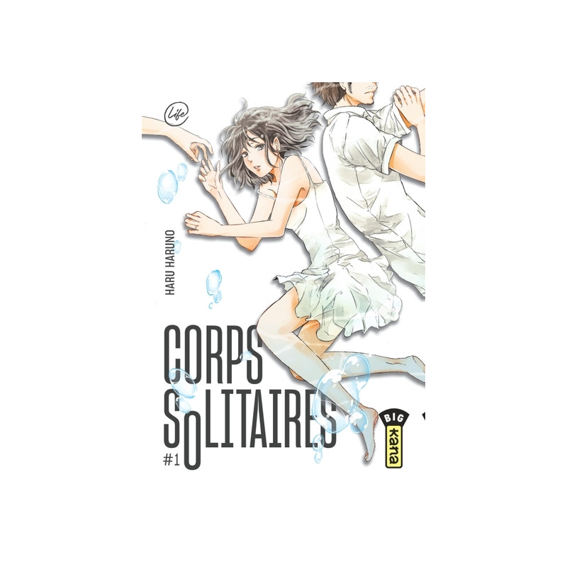 Corps solitaires - Tome 1