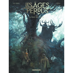 Les Âges perdus - Tome 2 -...