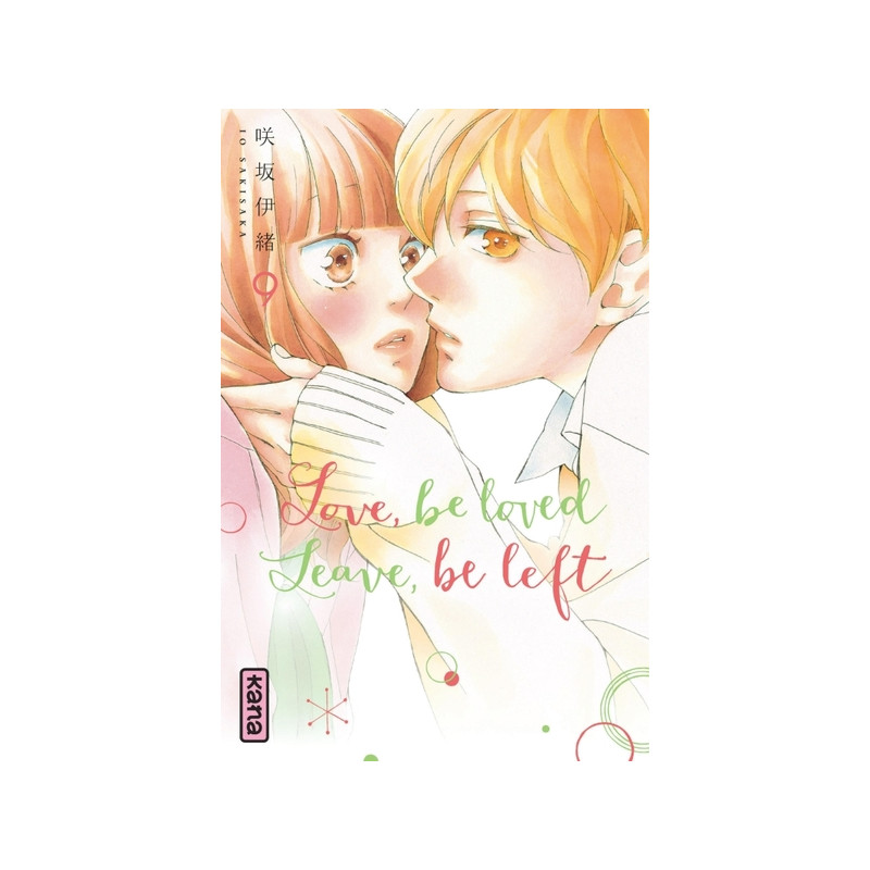 Love, be loved Leave, be left  - Tome 9
