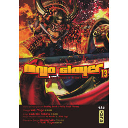 Ninja slayer - Tome 13