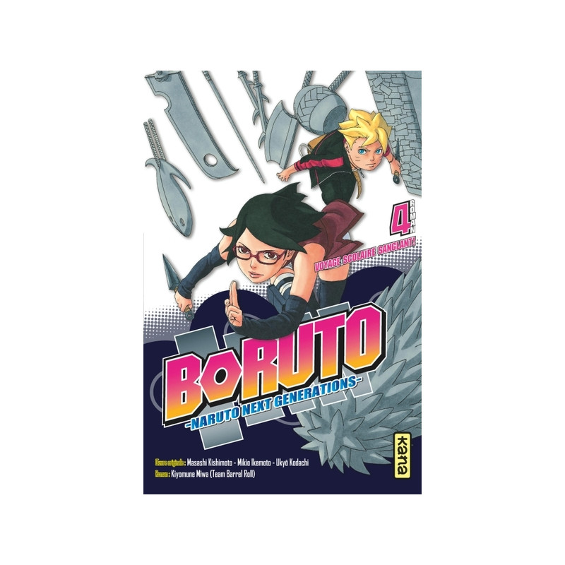 Boruto - romans - Tome 4 - Voyage scolaire sanglant !