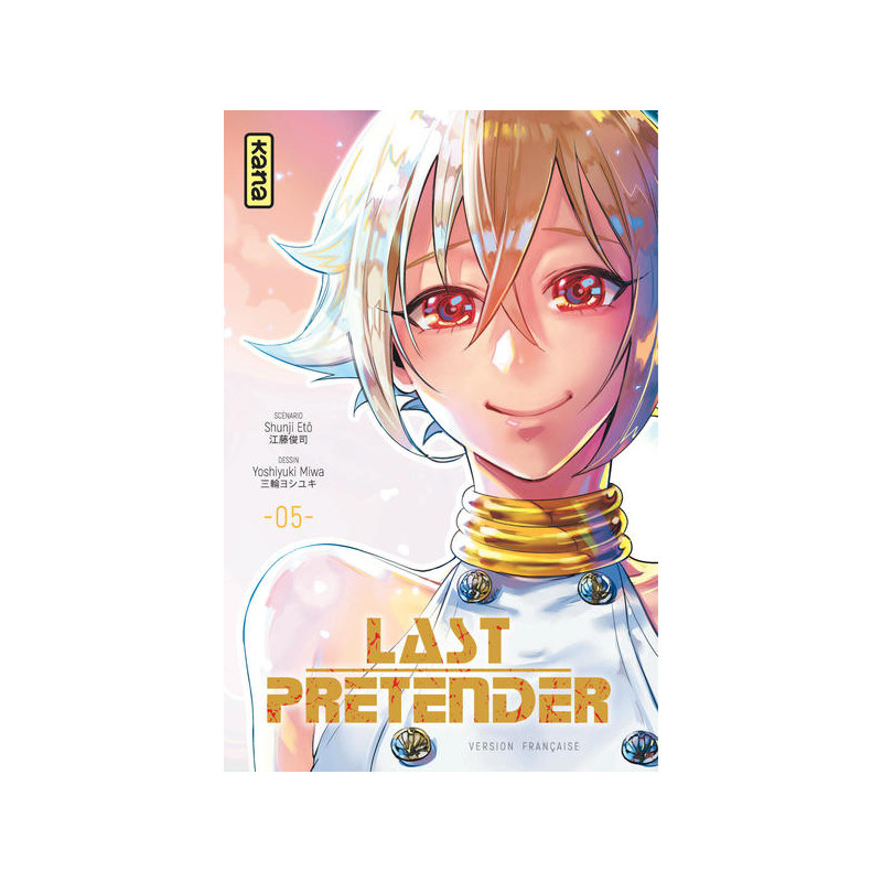 Last Pretender - Tome 5