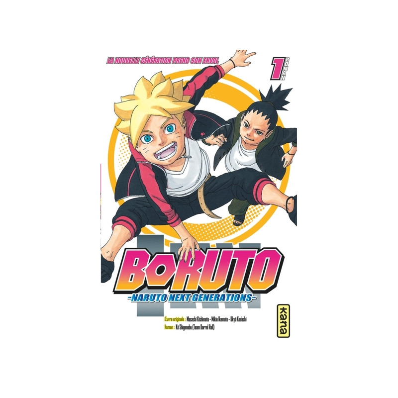 Boruto - romans - Tome 1 - La nouvelle génération prend son envol