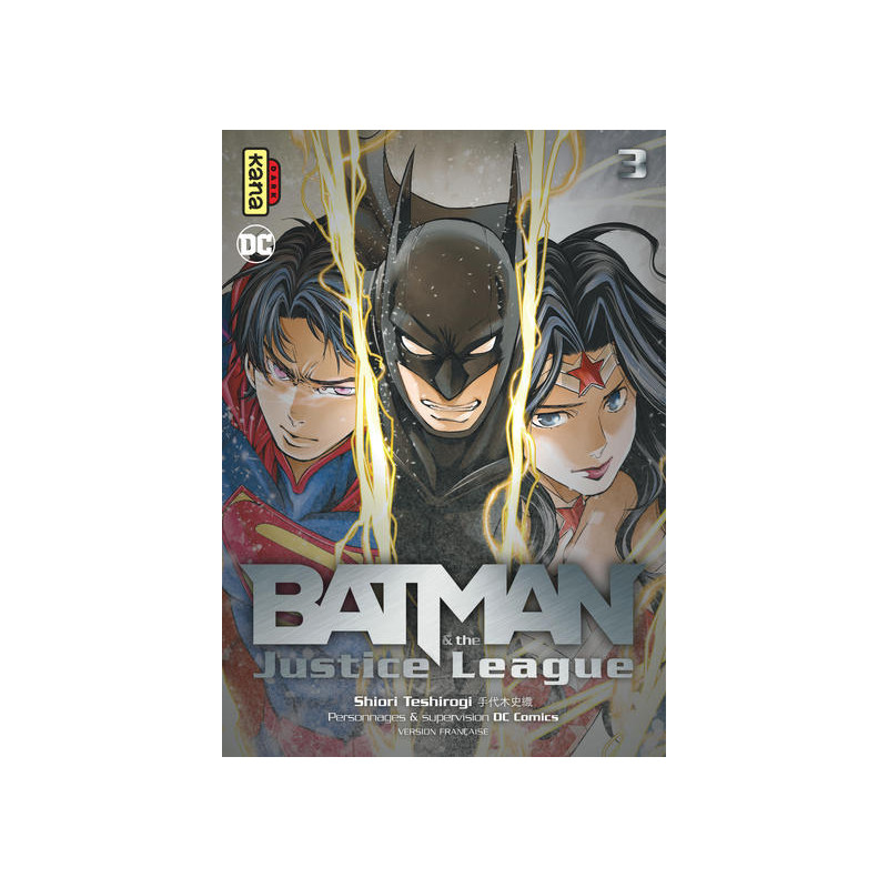 Batman and the Justice League - Tome 3