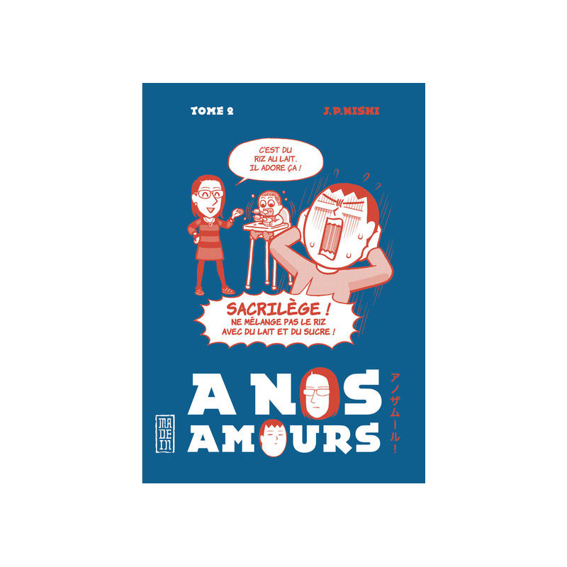 A nos amours  - Tome 2