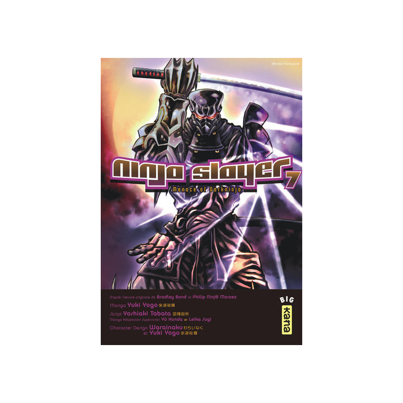 Ninja slayer - Tome 7