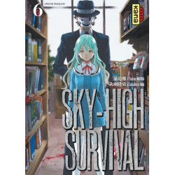 Sky-high survival - Tome 6