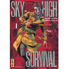Sky-high survival - Tome 1