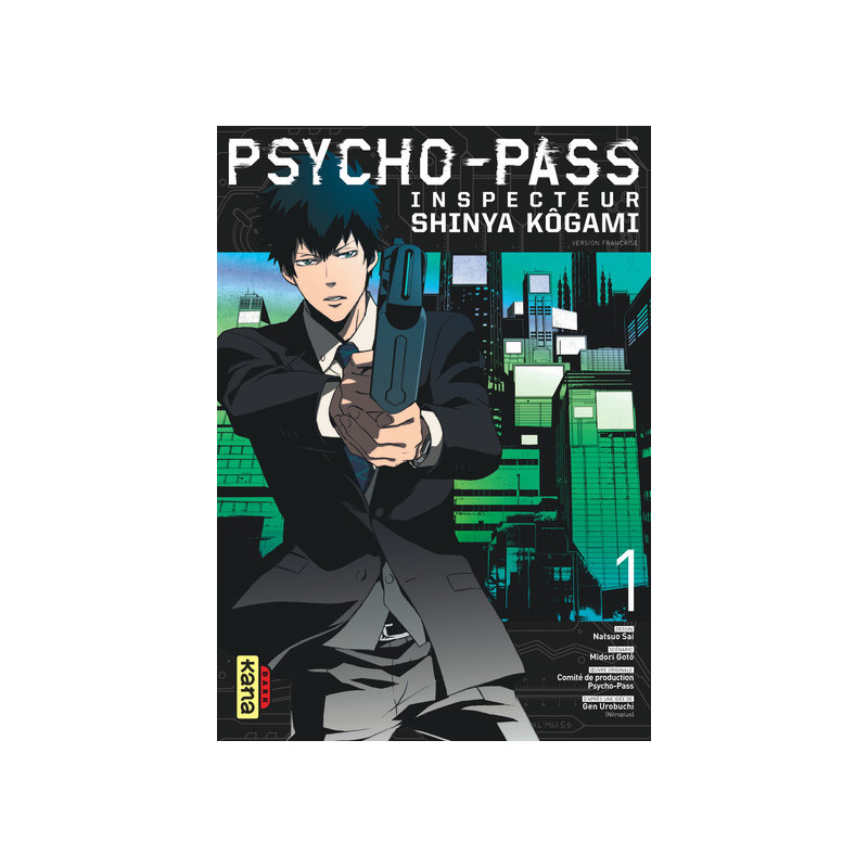 Psycho-Pass Inspecteur Shinya Kôgami - Tome 1
