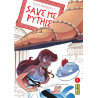 Save me Pythie - Tome 4