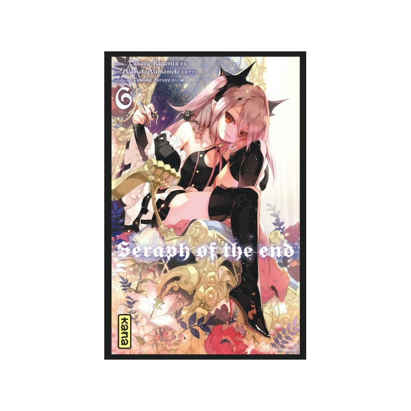 Seraph of the end - Tome 6