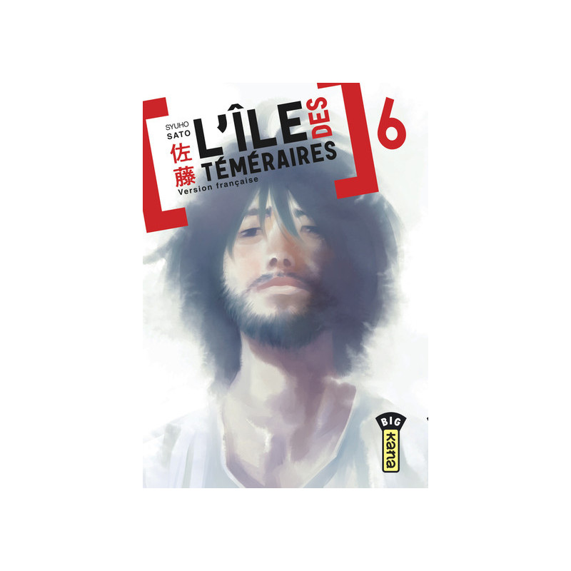 L'île des téméraires - Tome 6
