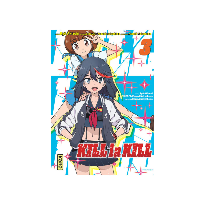Kill la kill - Tome 3