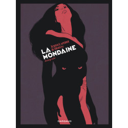 LA MONDAINE - INTEGRALE T1