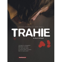 Trahie - Tome 2 - Tome 2