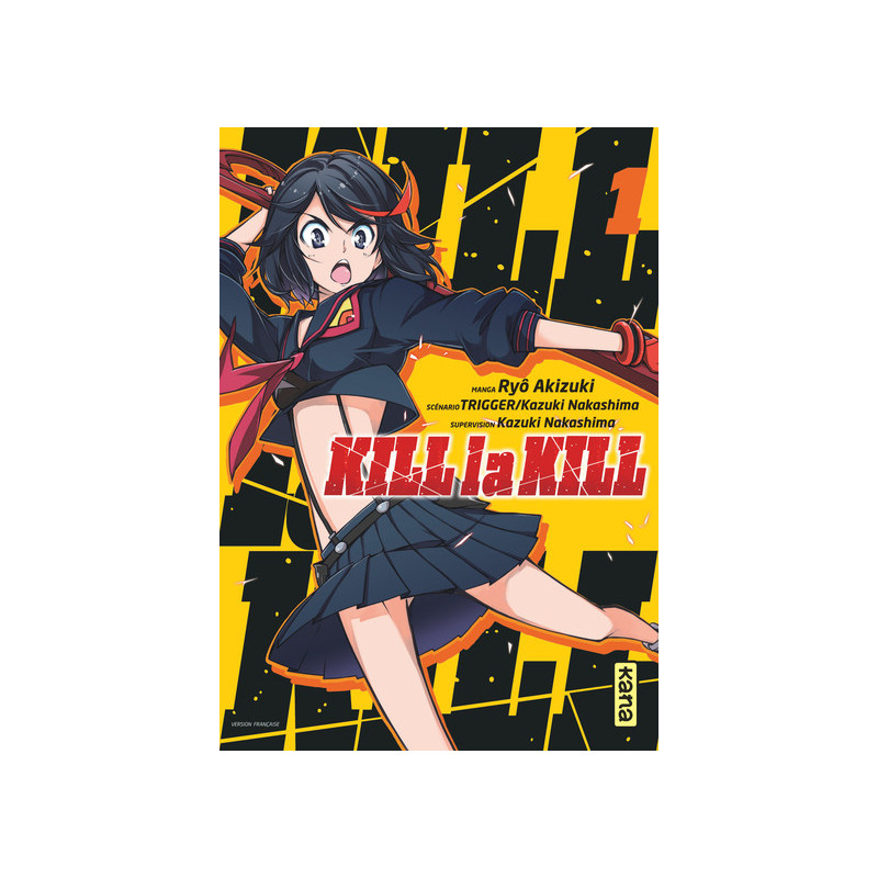 Kill la kill - Tome 1