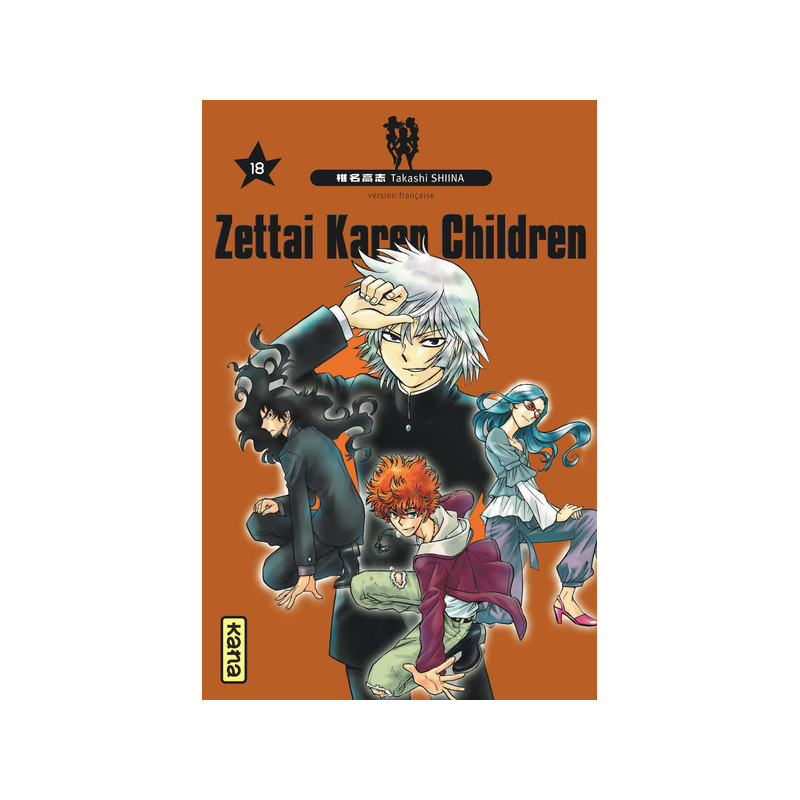 Zettai Karen Children - Tome 18