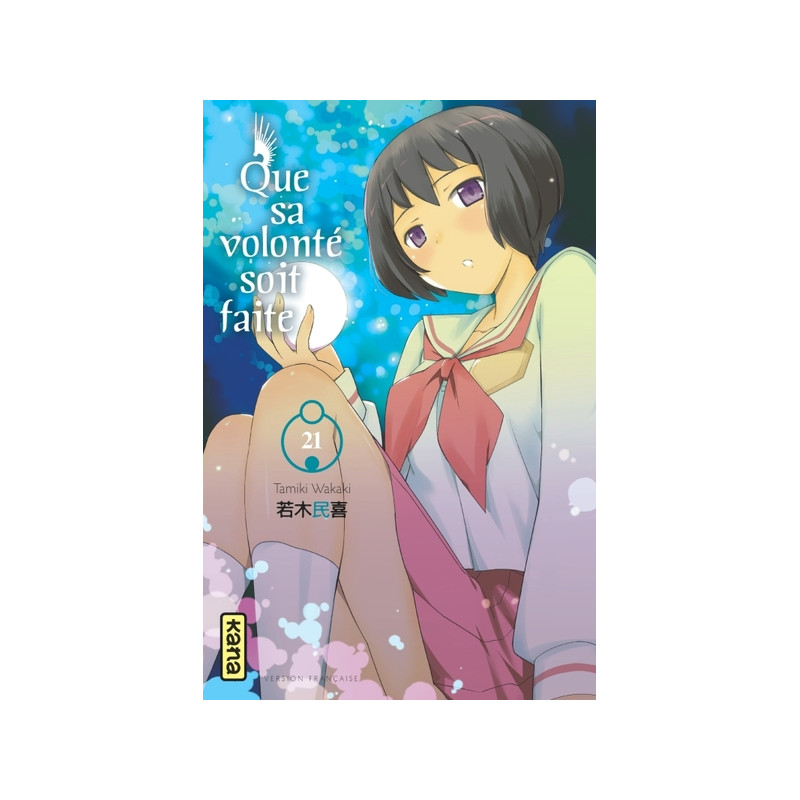 Que sa volonté soit faite - Tome 21