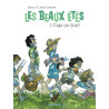 Les Beaux Étés - Tome 1 - Cap au Sud !