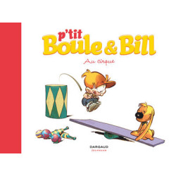 P'tit Boule & Bill - Tome 6...