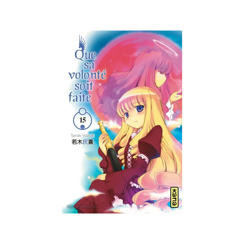 Que sa volonté soit faite - Tome 15