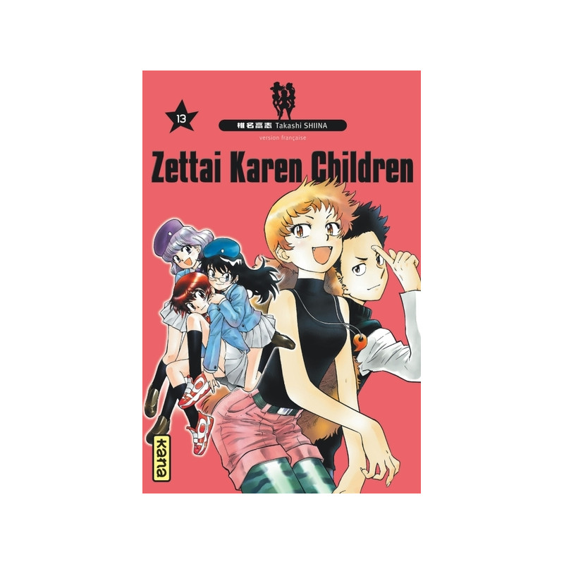 Zettai Karen Children - Tome 13