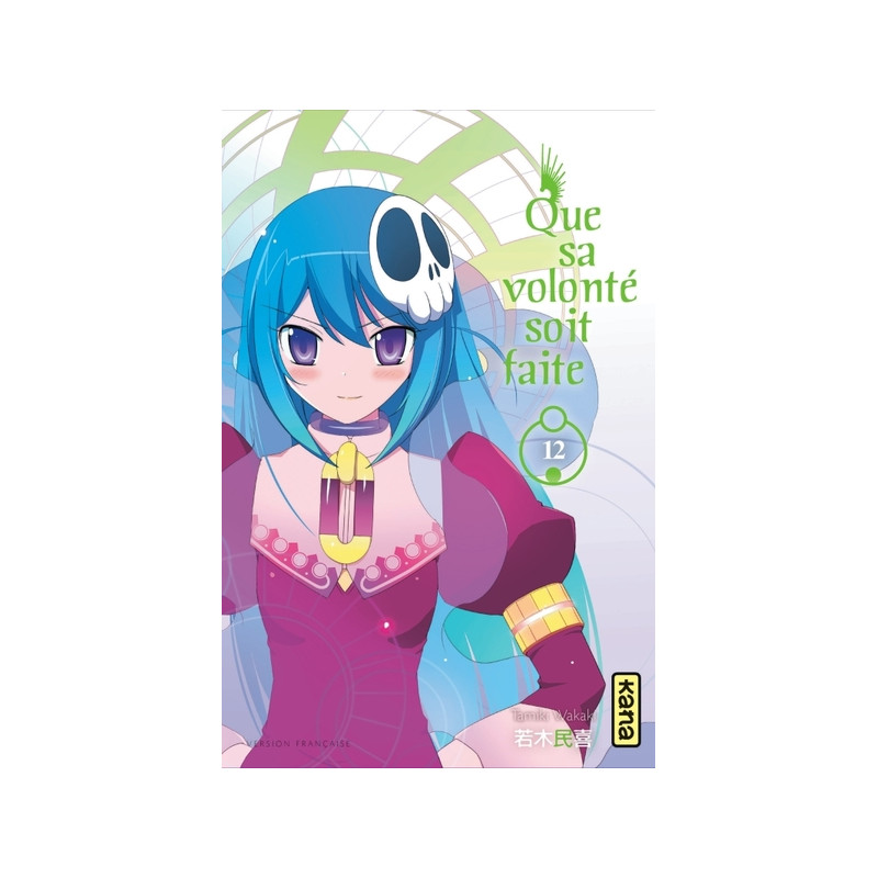 Que sa volonté soit faite - Tome 12