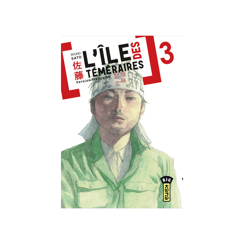 L'île des téméraires - Tome 3