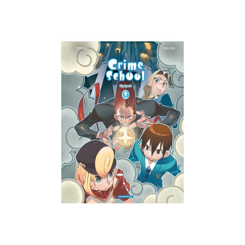 Crime School - Tome 3 - Big Apeul
