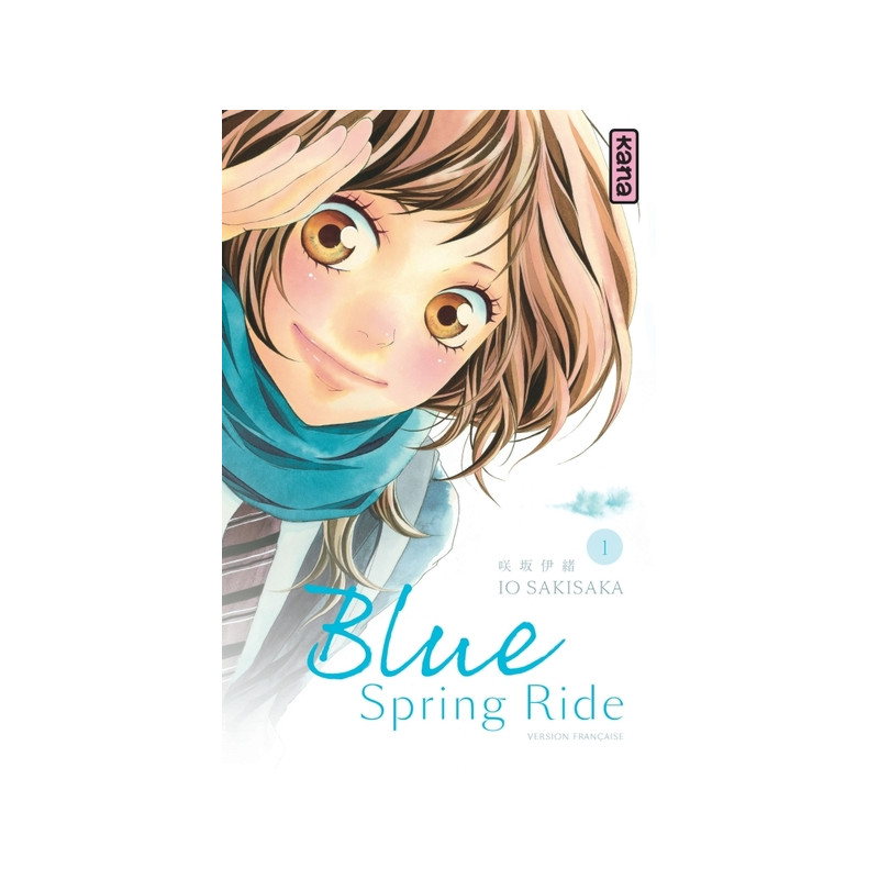 Blue Spring Ride - Tome 1