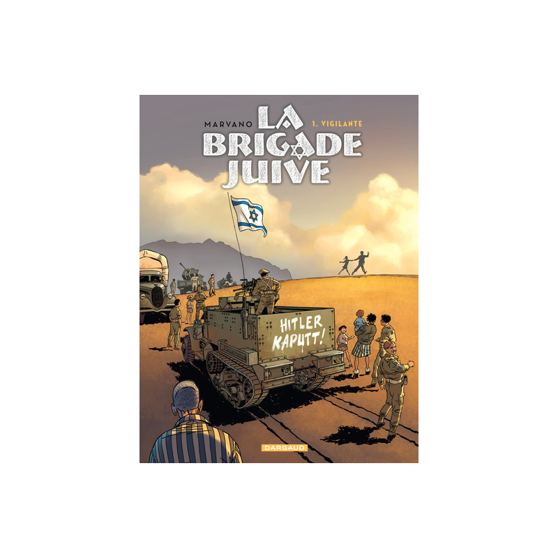 La Brigade juive - Tome 1 - Vigilante