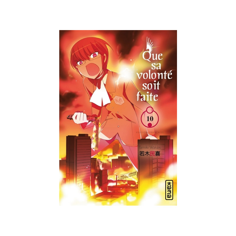Que sa volonté soit faite - Tome 10