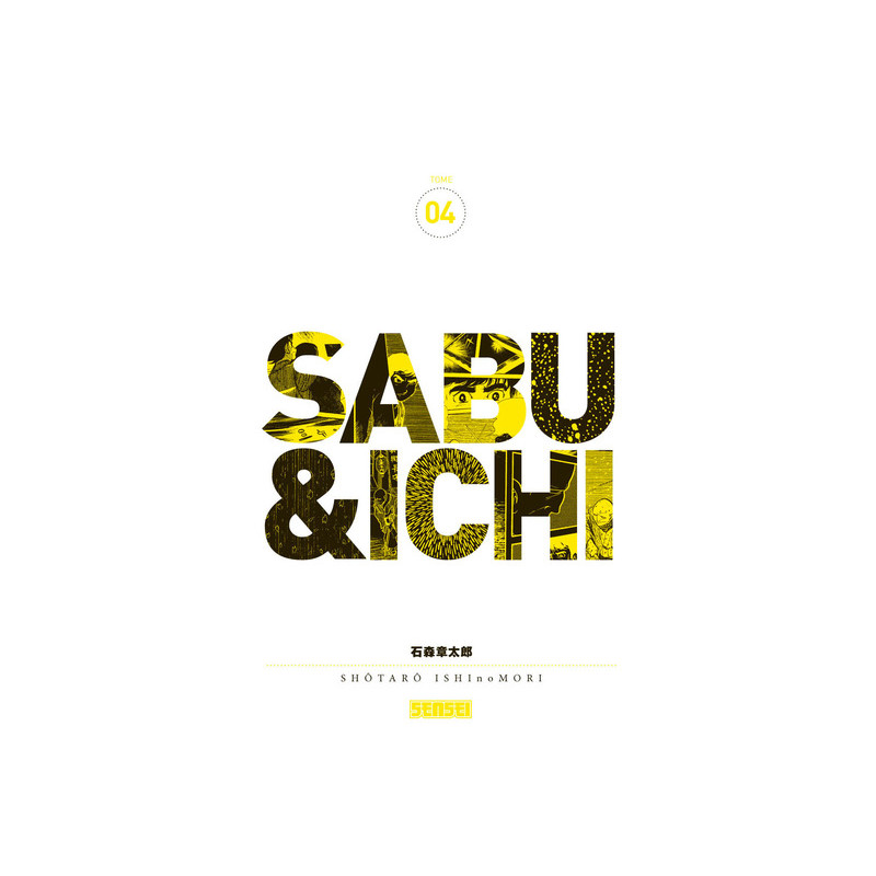 Sabu et Ichi - Tome 4