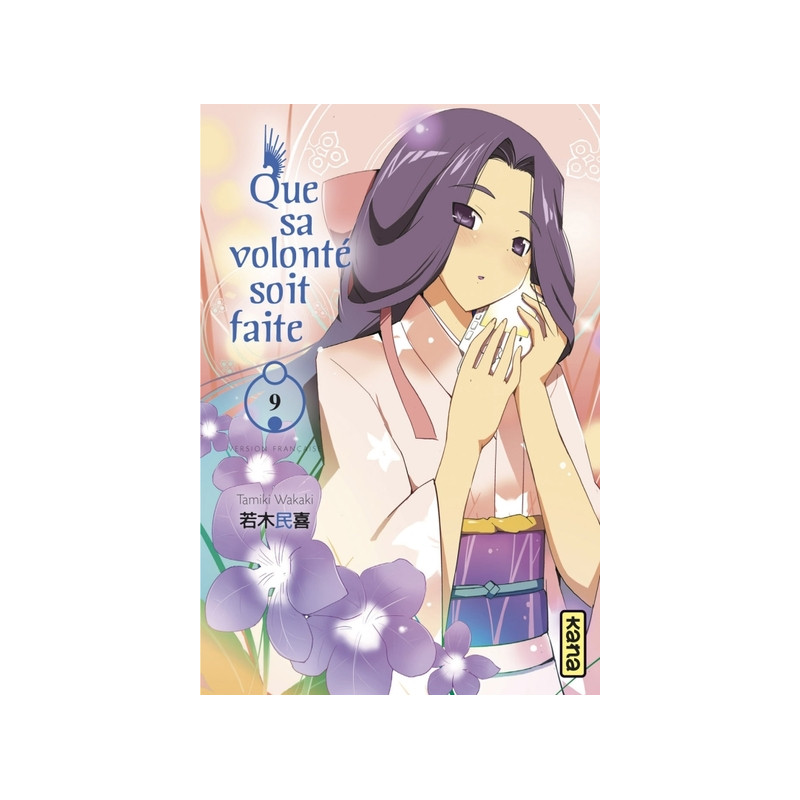 Que sa volonté soit faite - Tome 9