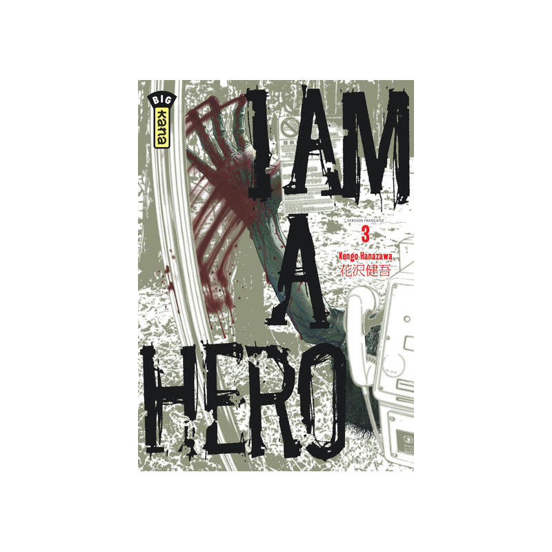 I am a hero - Tome 3