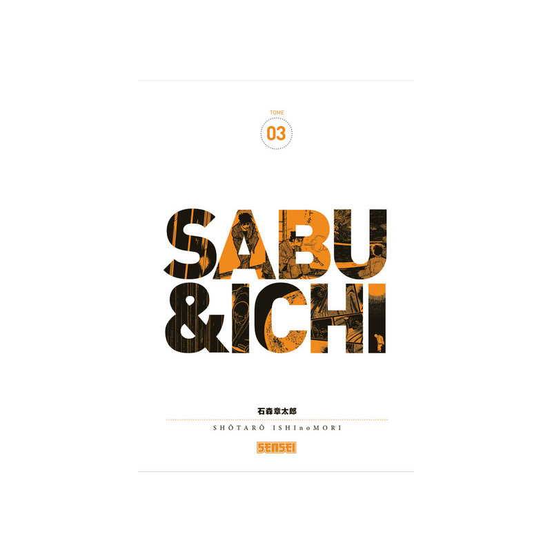 Sabu et Ichi - Tome 3